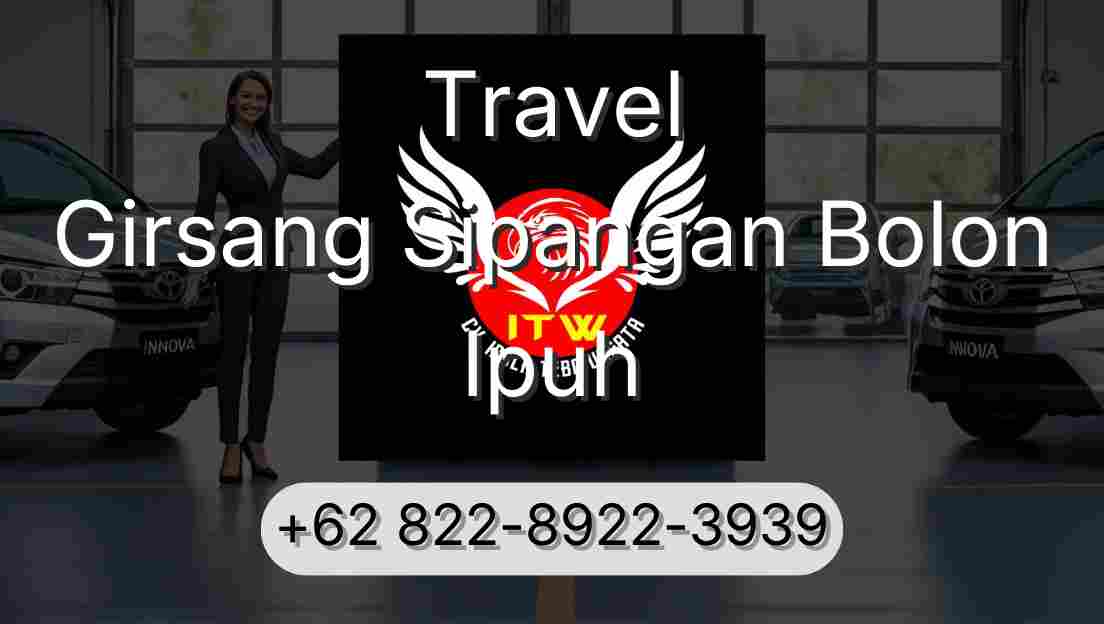 Travel Girsang Sipangan Bolon Ipuh