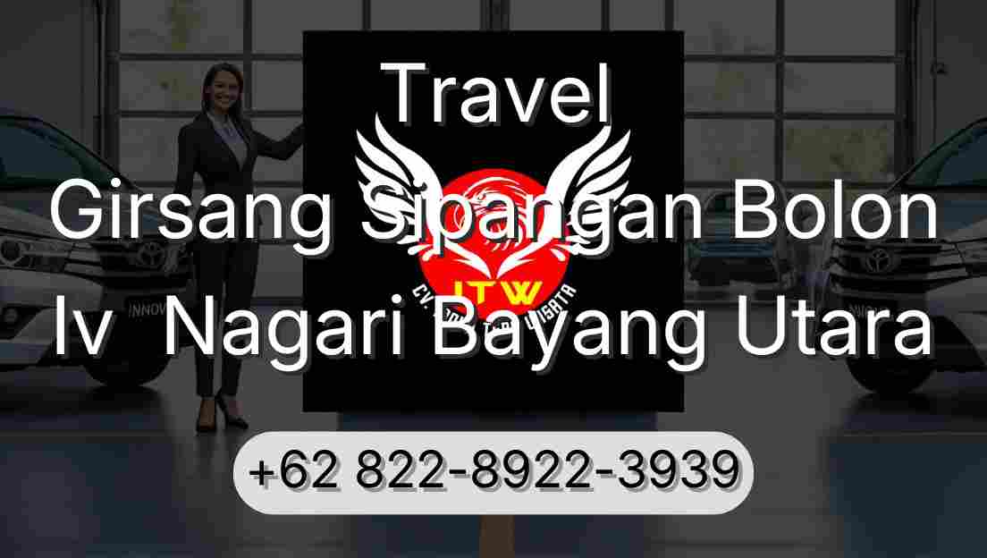 Travel Girsang Sipangan Bolon Iv  Nagari Bayang Utara