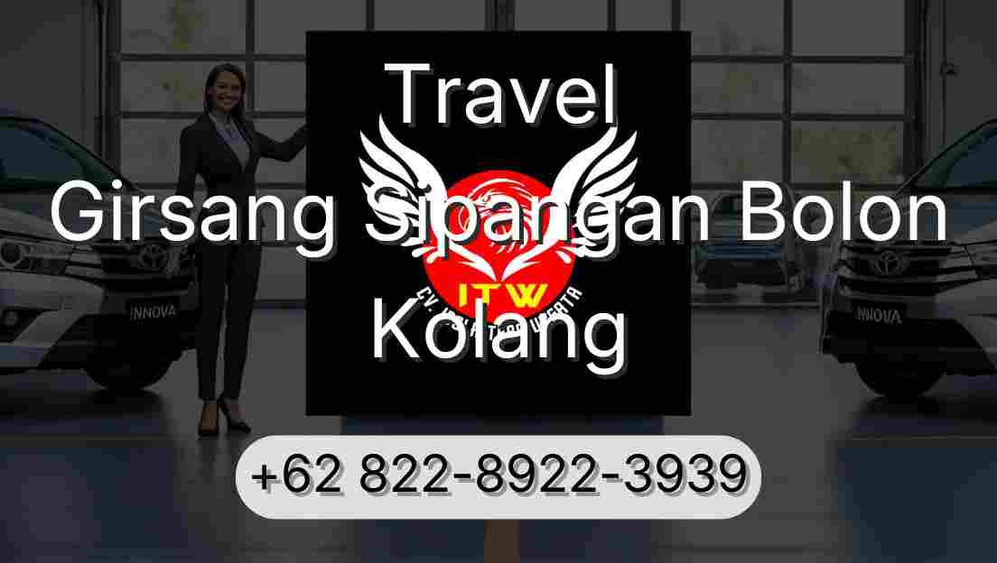 Travel Girsang Sipangan Bolon Kolang