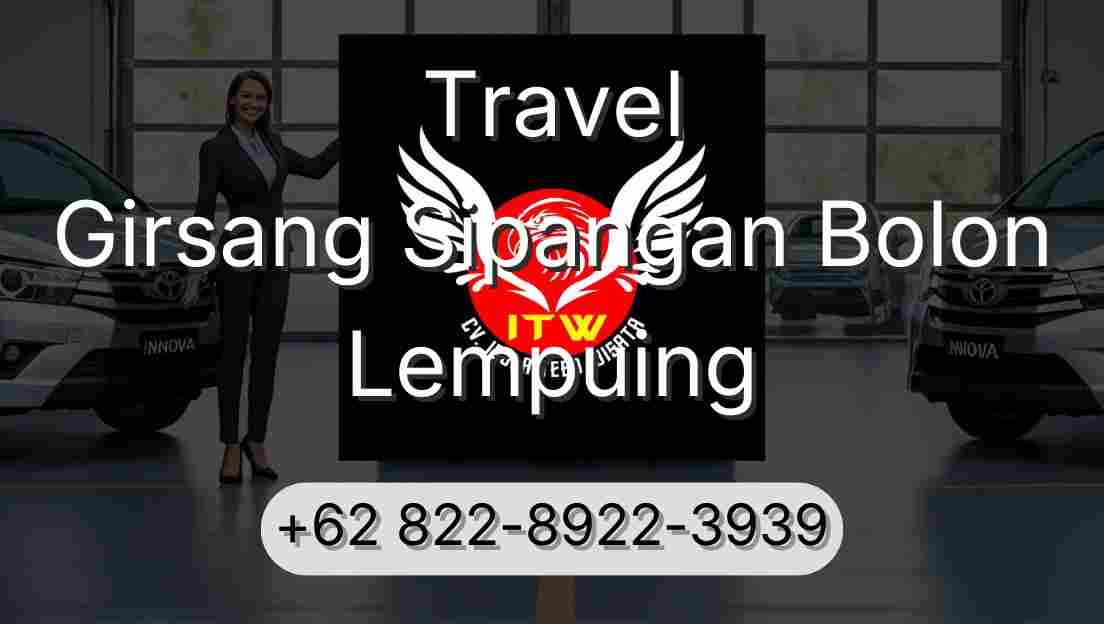 Travel Girsang Sipangan Bolon Lempuing