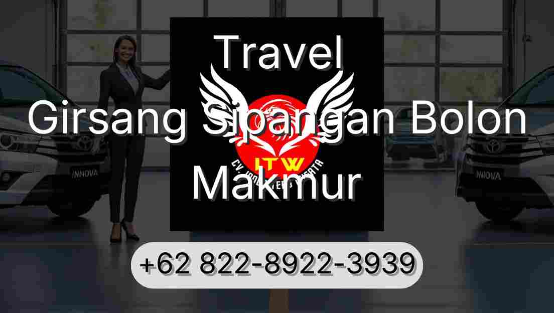 Travel Girsang Sipangan Bolon Makmur