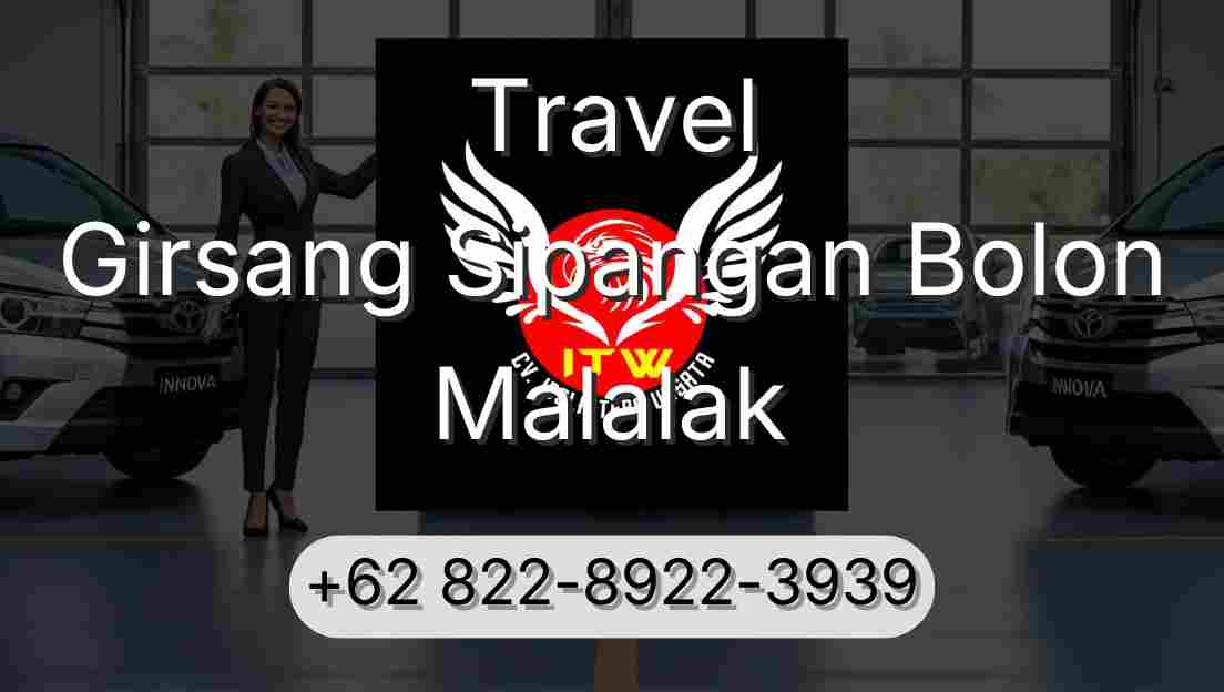 Travel Girsang Sipangan Bolon Malalak