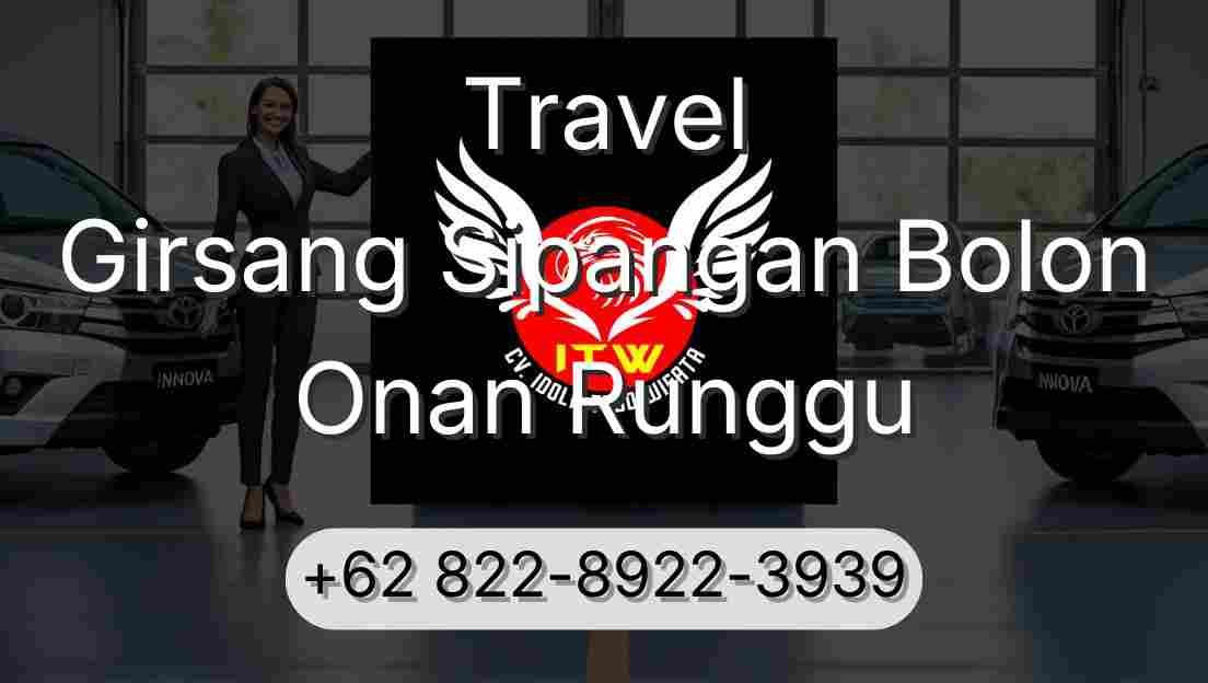 Travel Girsang Sipangan Bolon Onan Runggu