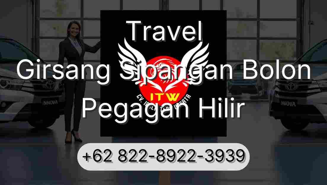Travel Girsang Sipangan Bolon Pegagan Hilir