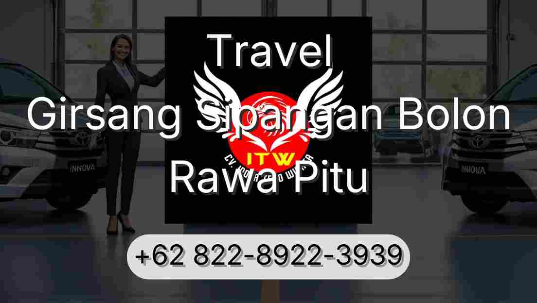 Travel Girsang Sipangan Bolon Rawa Pitu