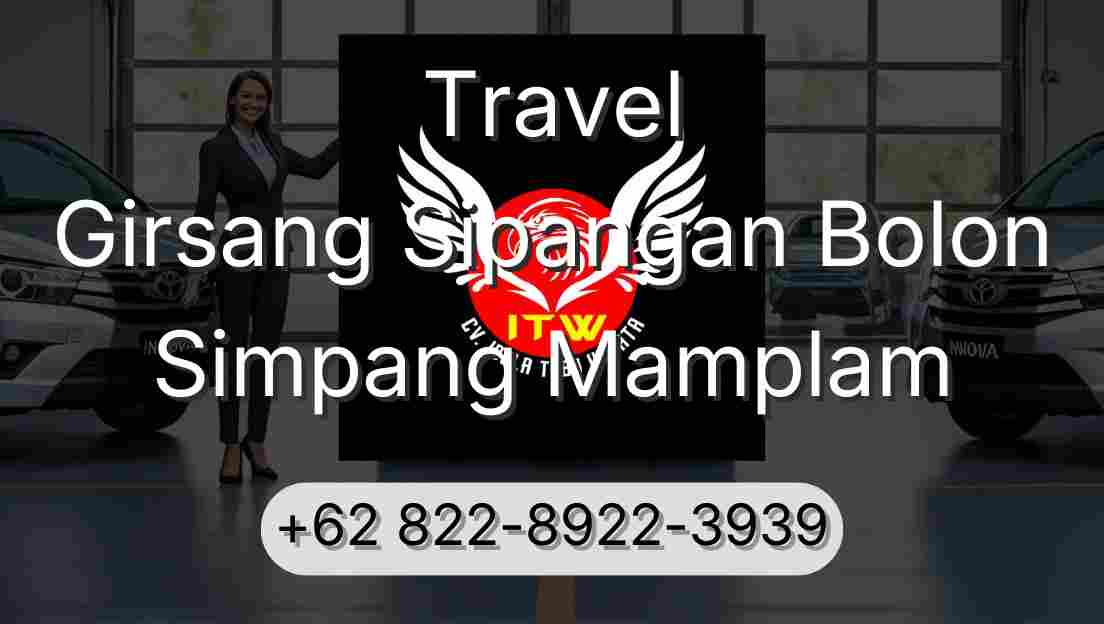 Travel Girsang Sipangan Bolon Simpang Mamplam
