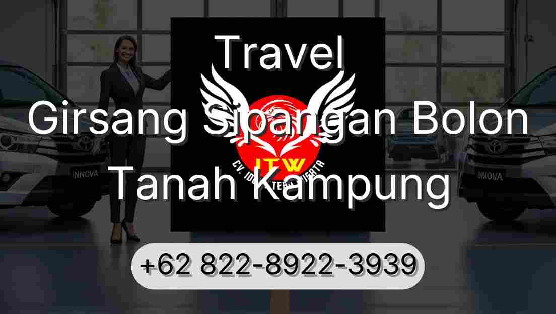 Travel Girsang Sipangan Bolon Tanah Kampung
