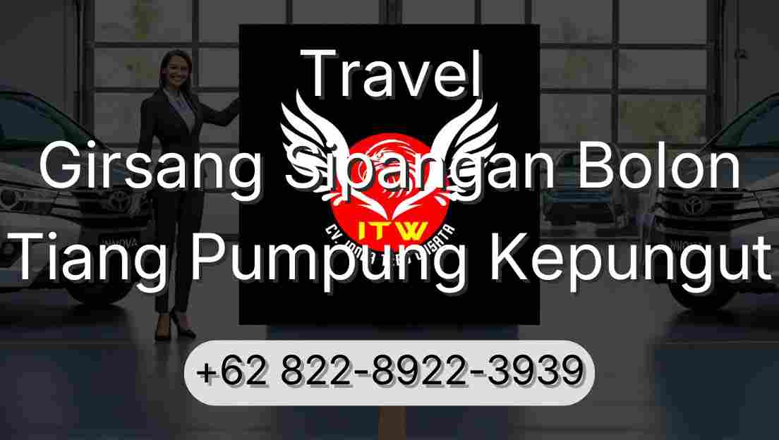 Travel Girsang Sipangan Bolon Tiang Pumpung Kepungut