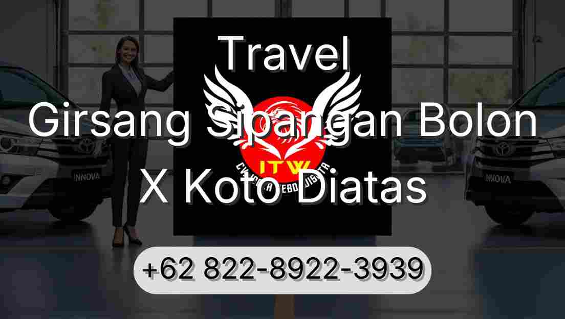 Travel Girsang Sipangan Bolon X Koto Diatas