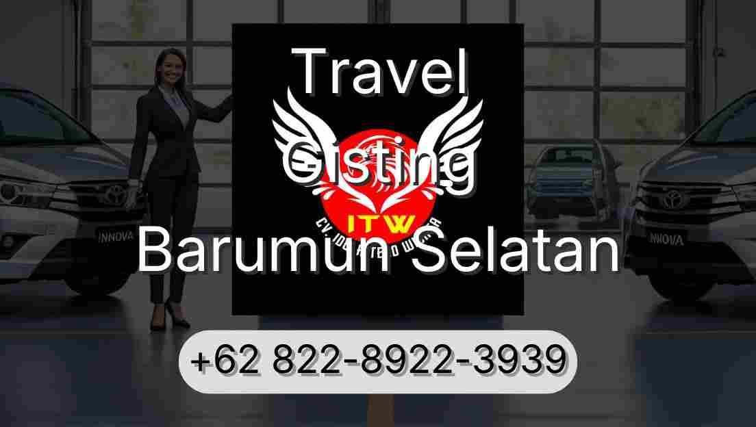 Travel Gisting Barumun Selatan