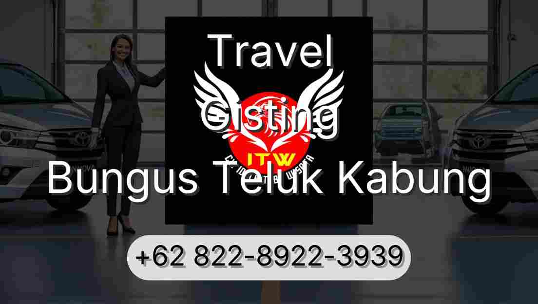 Travel Gisting Bungus Teluk Kabung