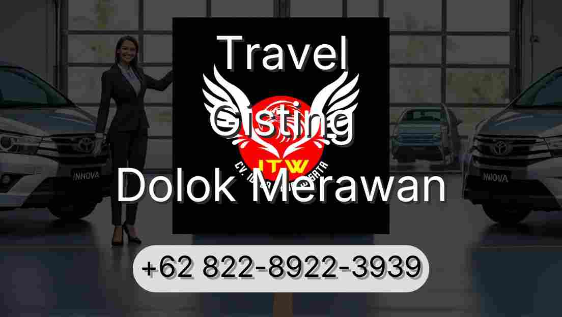 Travel Gisting Dolok Merawan