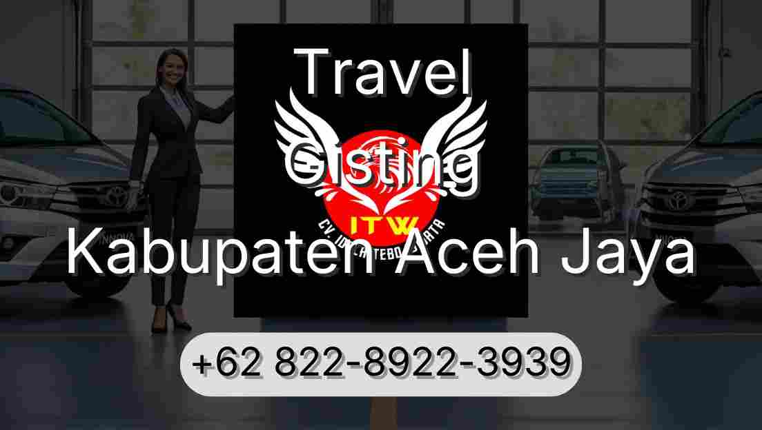 Travel Gisting Kabupaten Aceh Jaya