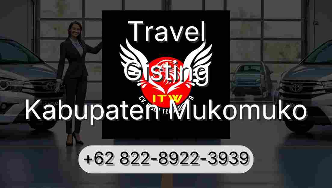 Travel Gisting Kabupaten Mukomuko