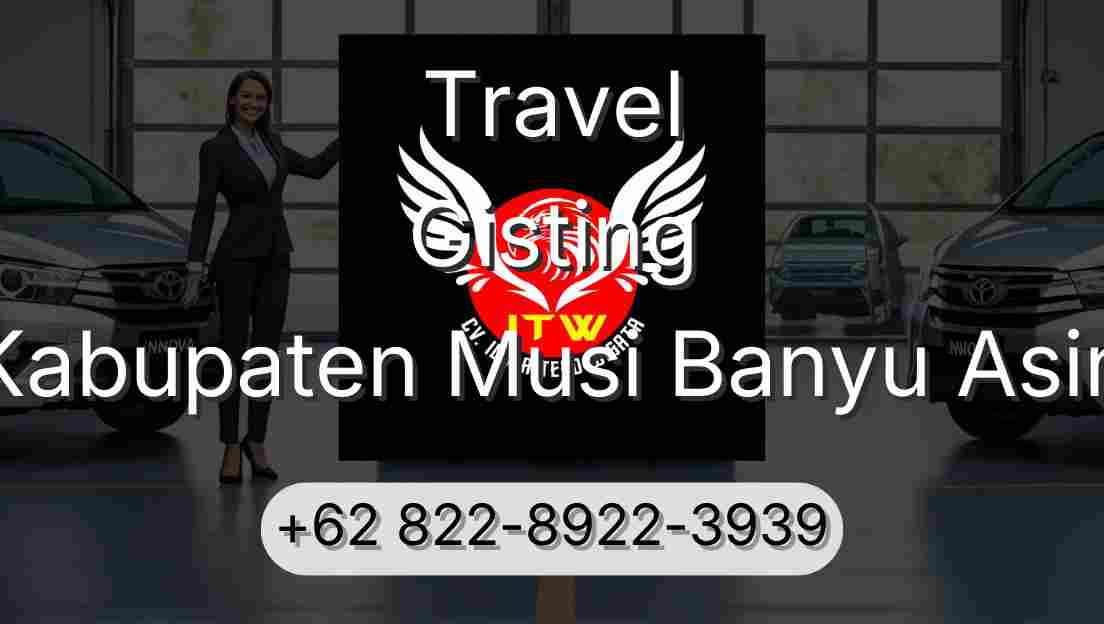 Travel Gisting Kabupaten Musi Banyu Asin