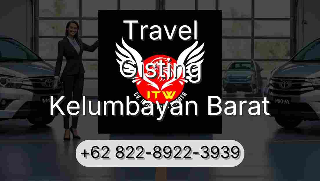 Travel Gisting Kelumbayan Barat