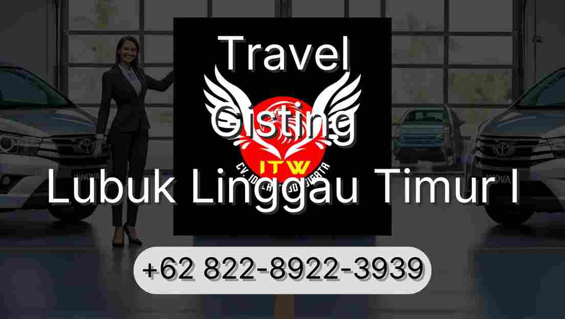 Travel Gisting Lubuk Linggau Timur I