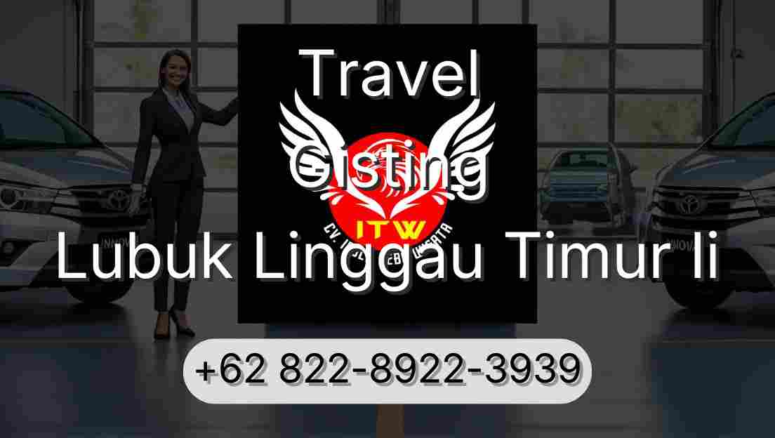 Travel Gisting Lubuk Linggau Timur Ii