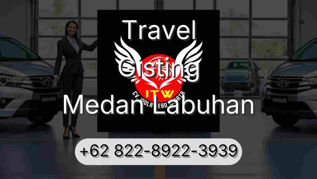 Travel Gisting Medan Labuhan