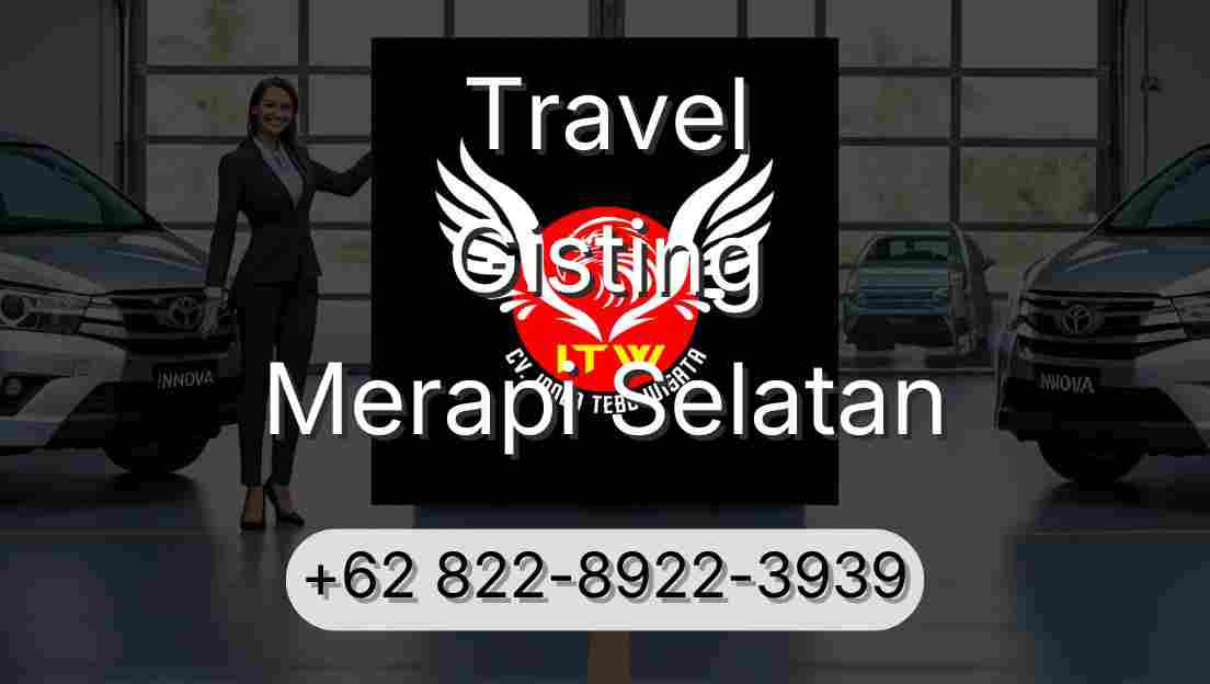 Travel Gisting Merapi Selatan