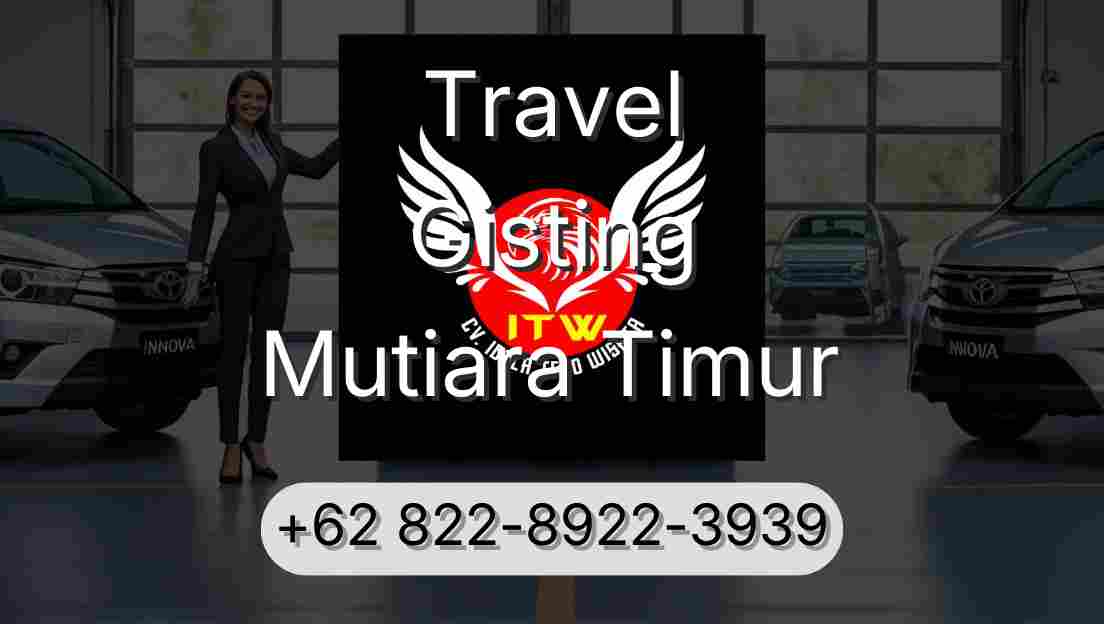 Travel Gisting Mutiara Timur