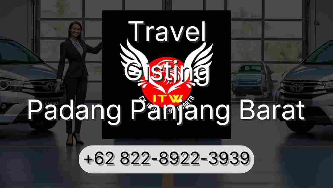 Travel Gisting Padang Panjang Barat