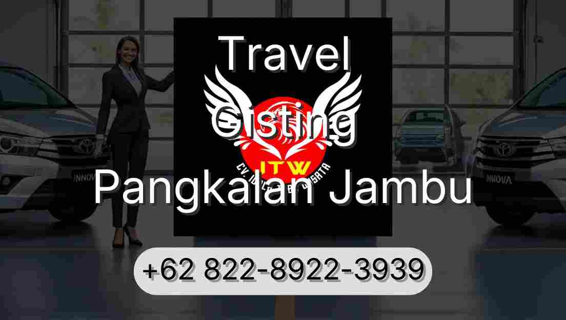 Travel Gisting Pangkalan Jambu