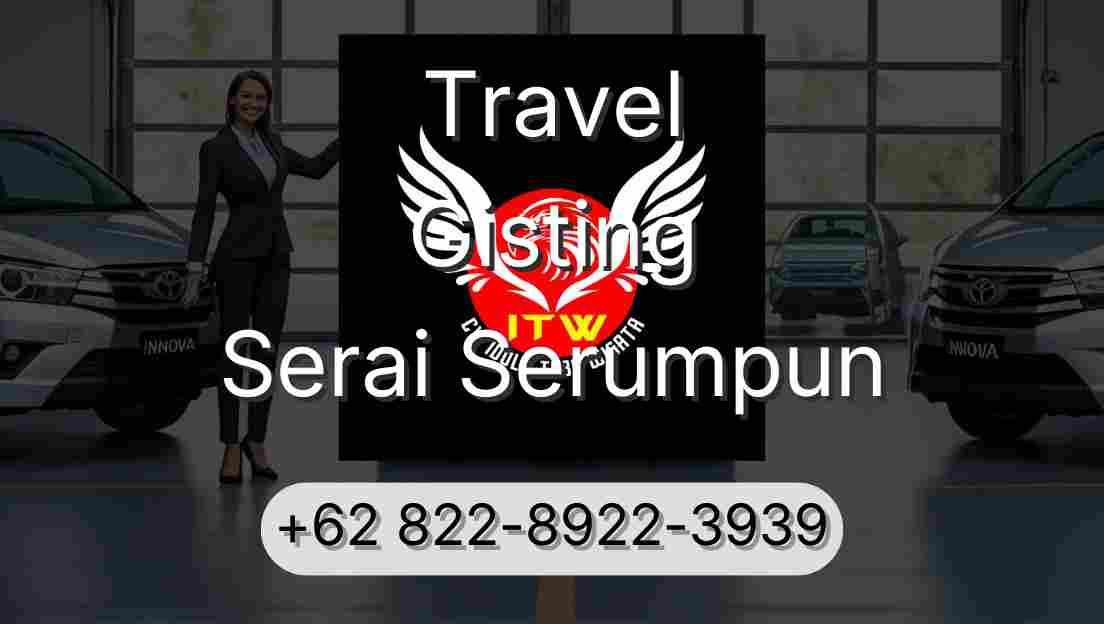 Travel Gisting Serai Serumpun