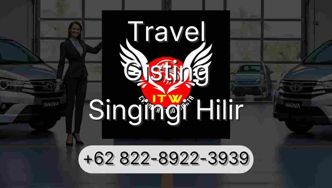 Travel Gisting Singingi Hilir