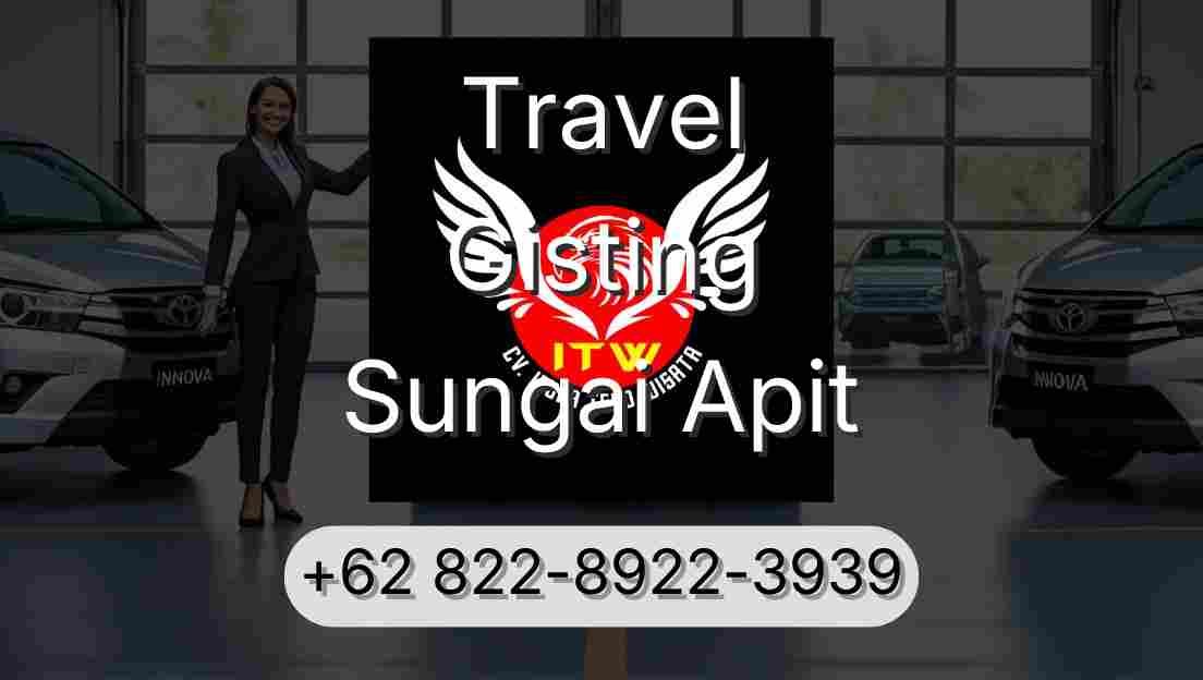 Travel Gisting Sungai Apit
