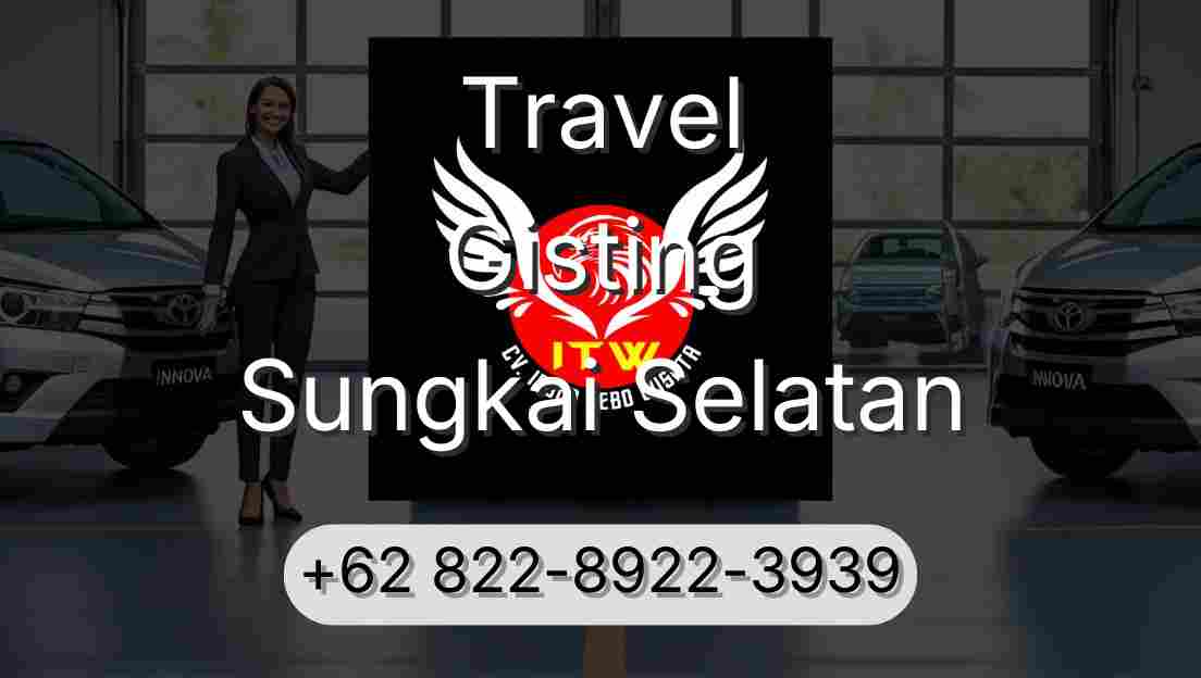 Travel Gisting Sungkai Selatan