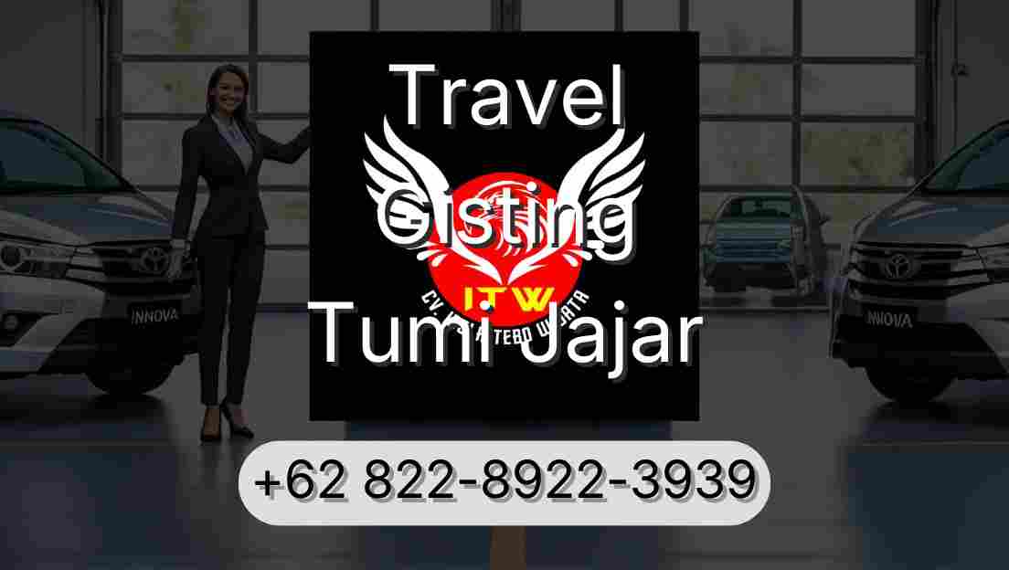 Travel Gisting Tumi Jajar