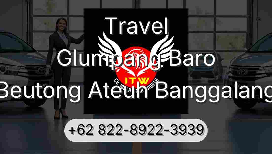 Travel Glumpang Baro Beutong Ateuh Banggalang
