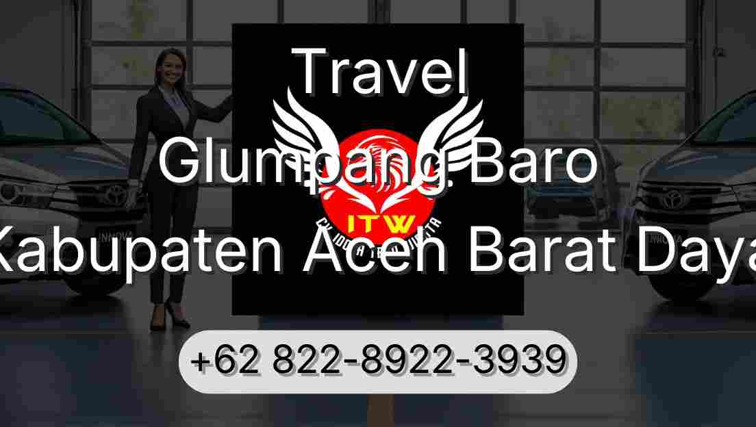 Travel Glumpang Baro Kabupaten Aceh Barat Daya