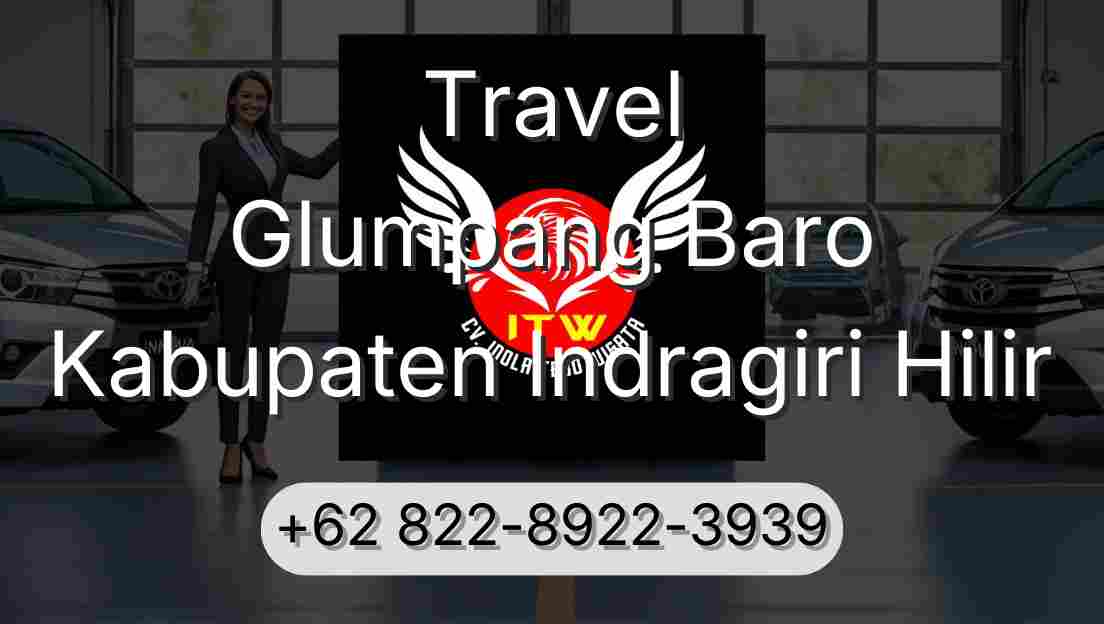 Travel Glumpang Baro Kabupaten Indragiri Hilir