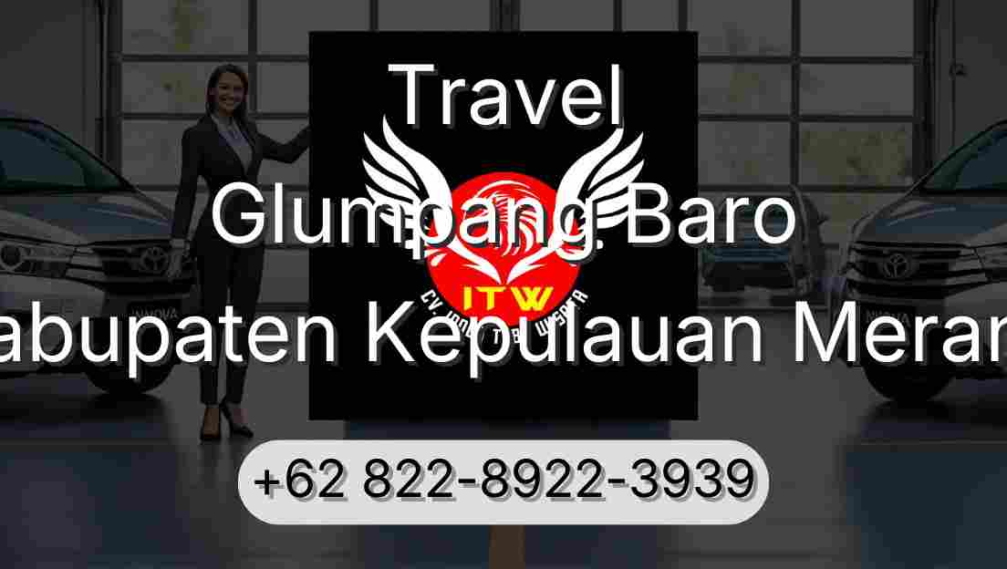 Travel Glumpang Baro Kabupaten Kepulauan Meranti