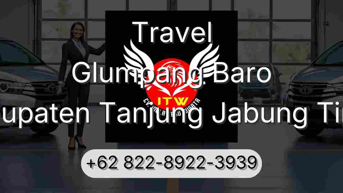 Travel Glumpang Baro Kabupaten Tanjung Jabung Timur