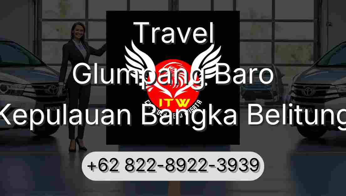 Travel Glumpang Baro Kepulauan Bangka Belitung
