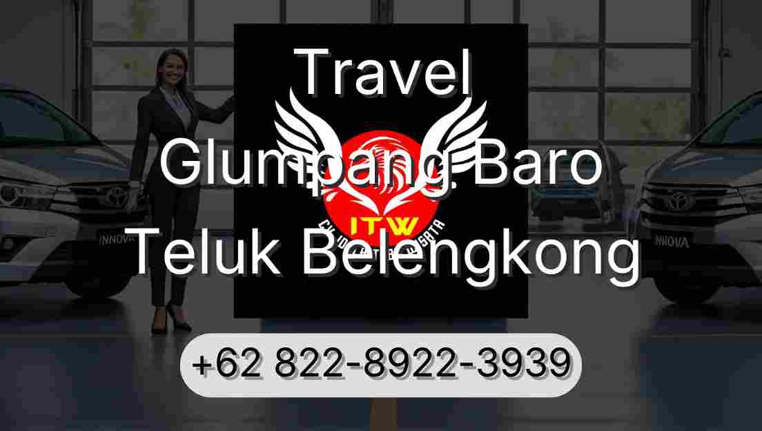 Travel Glumpang Baro Teluk Belengkong
