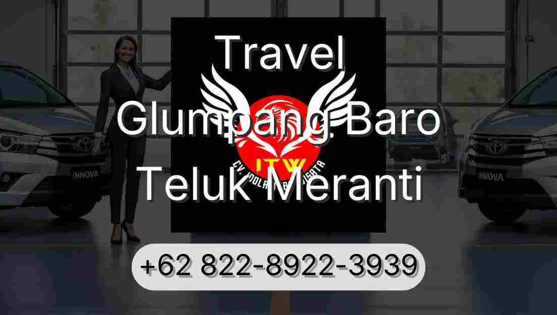 Travel Glumpang Baro Teluk Meranti