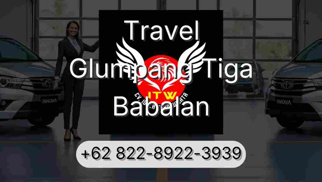 Travel Glumpang Tiga Babalan