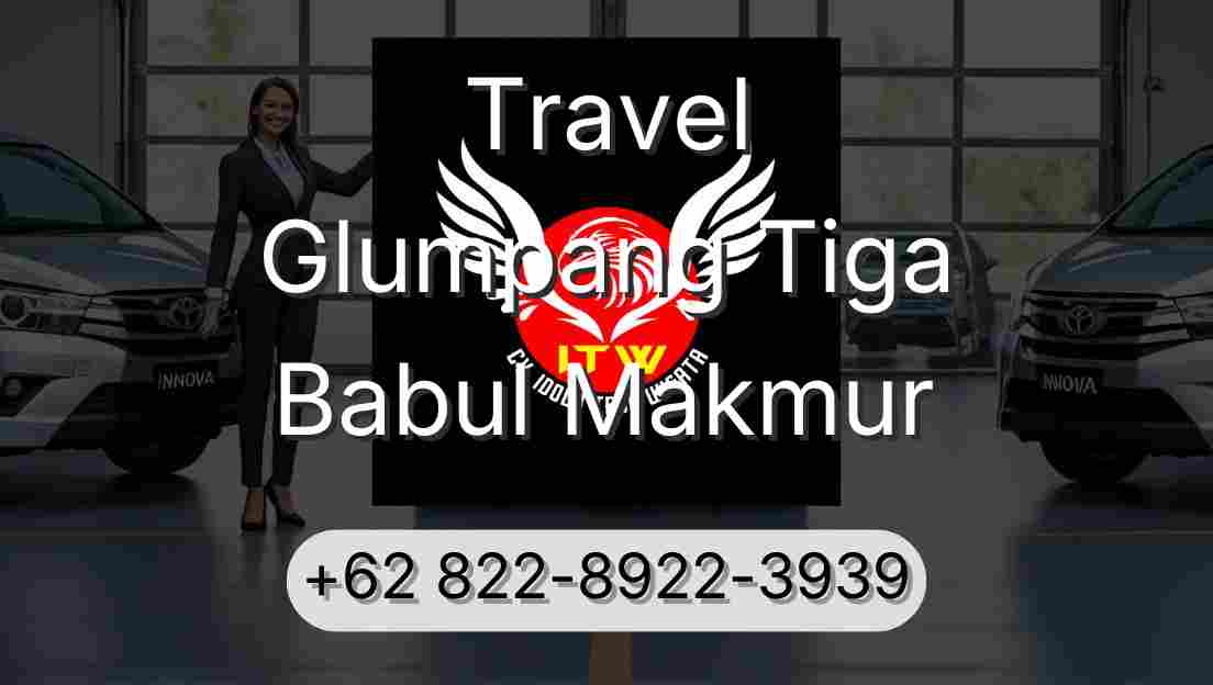 Travel Glumpang Tiga Babul Makmur