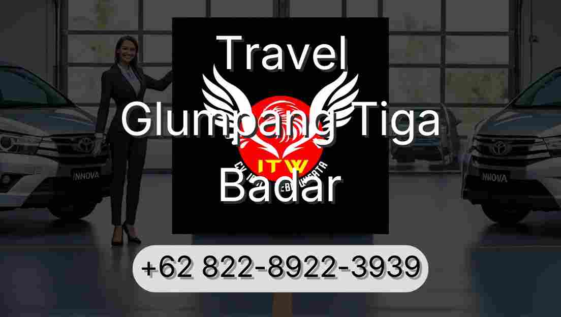 Travel Glumpang Tiga Badar