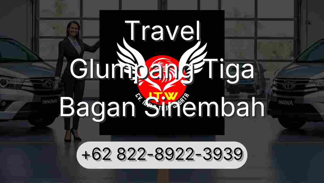 Travel Glumpang Tiga Bagan Sinembah