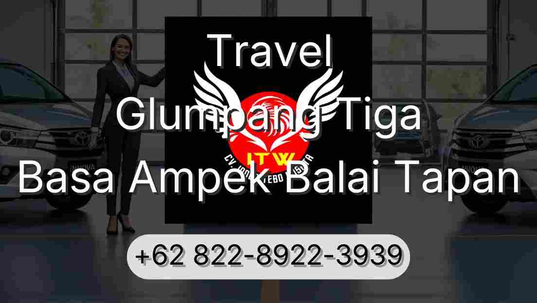 Travel Glumpang Tiga Basa Ampek Balai Tapan