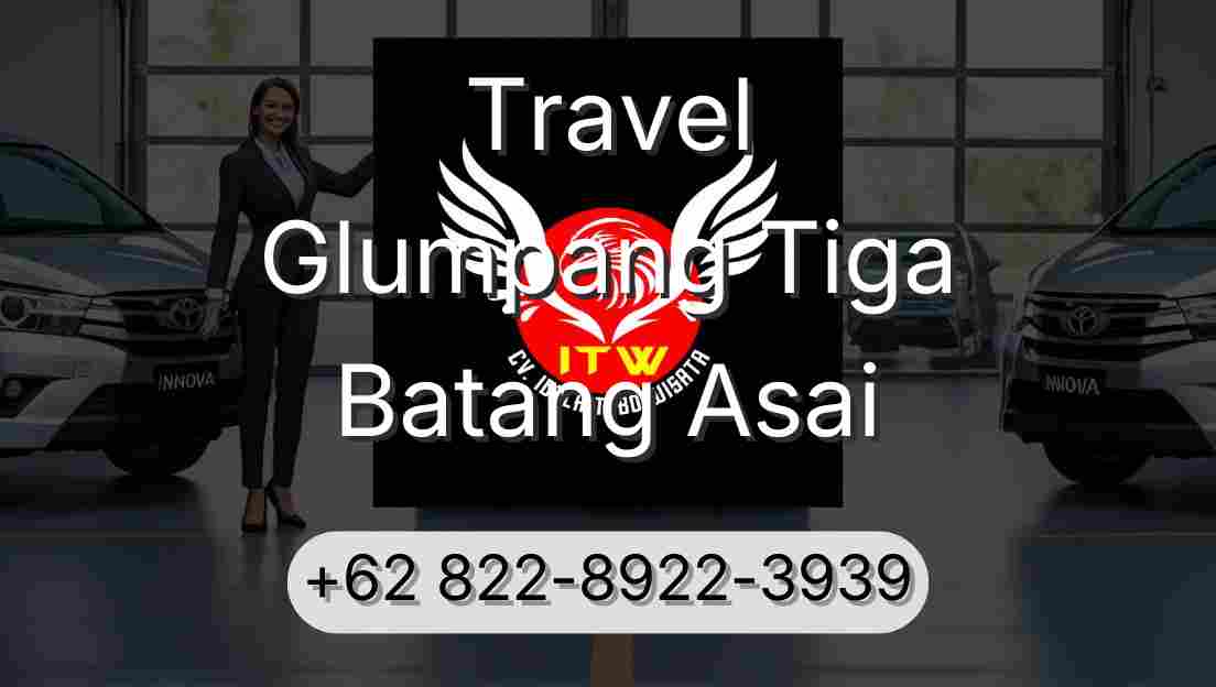 Travel Glumpang Tiga Batang Asai