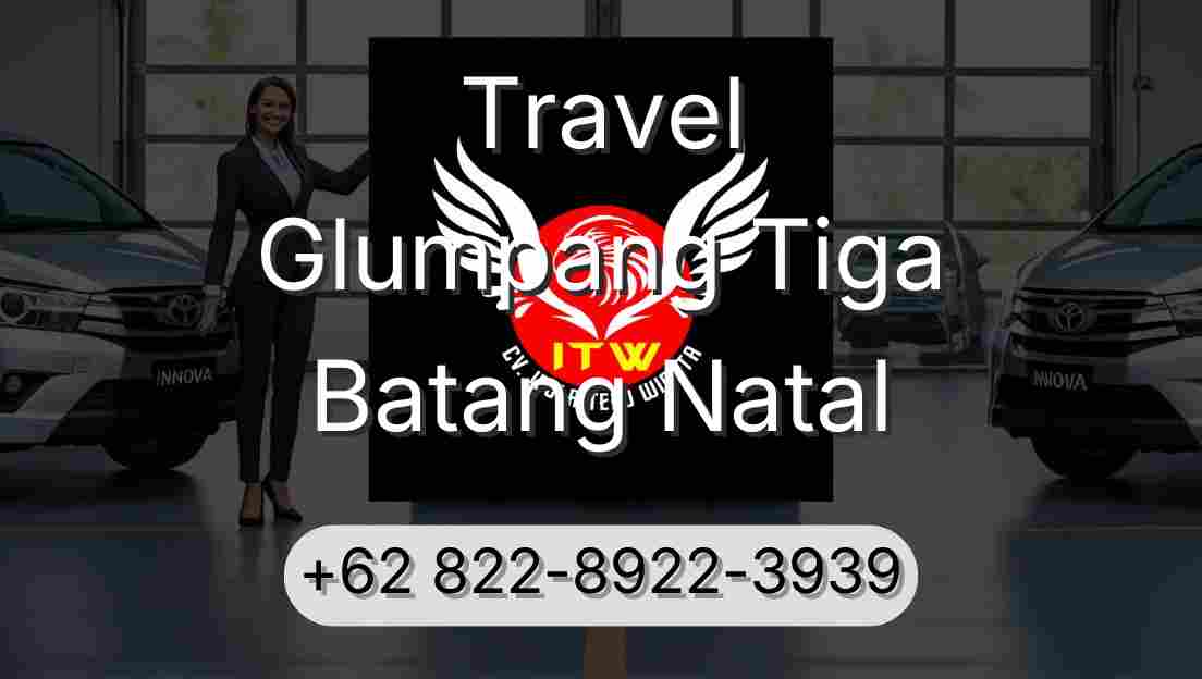Travel Glumpang Tiga Batang Natal