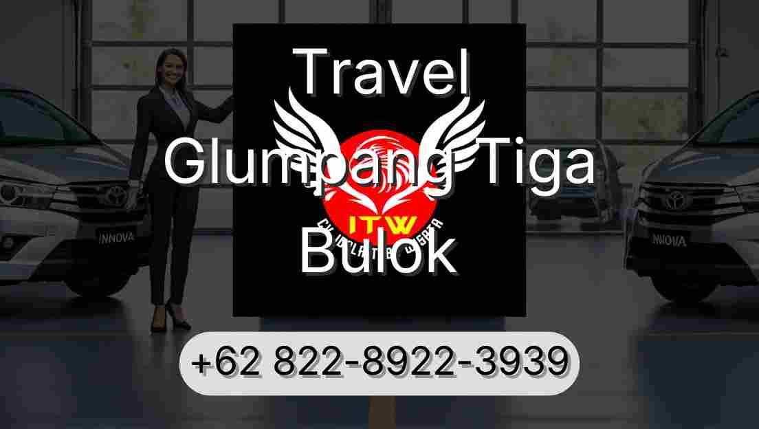 Travel Glumpang Tiga Bulok