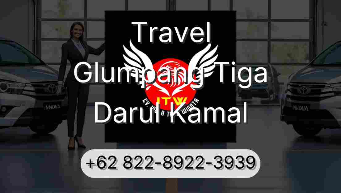 Travel Glumpang Tiga Darul Kamal