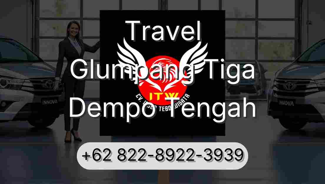 Travel Glumpang Tiga Dempo Tengah